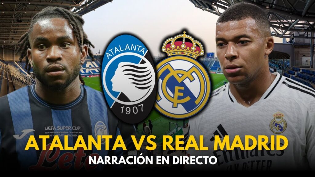 ATALANTA 🆚 REAL MADRID | 🔴 EN DIRECTO | NARRACIÓN CHAMPIONS LEAGUE