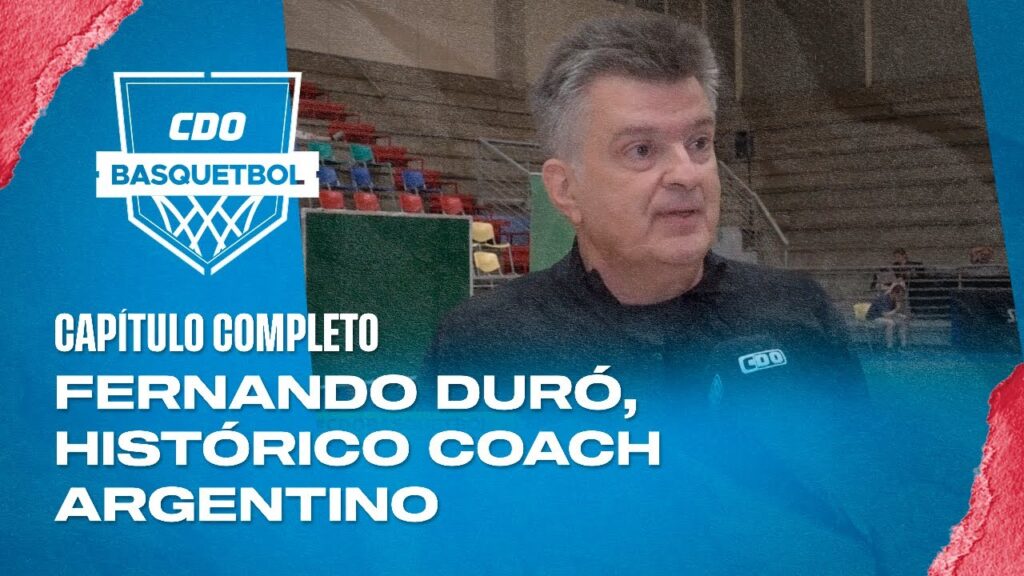 🏀#CDOBasquetbol EN VIVO - Fernando Duró, histórico coach argentino - 12 de diciembre 2024