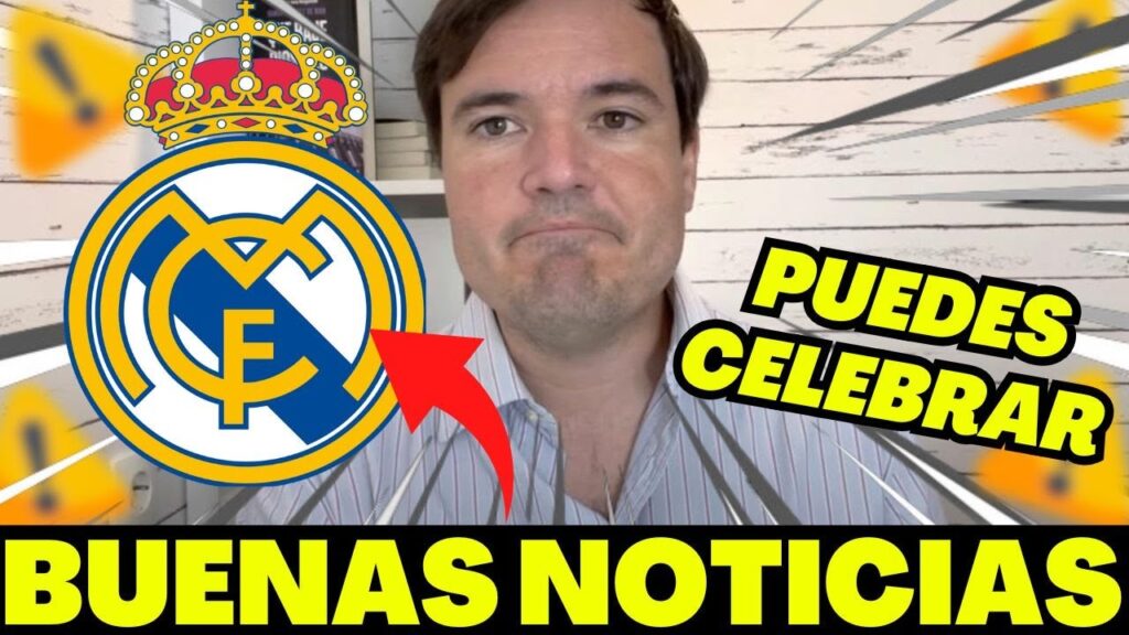 🚨¡APREMIANTE!🚨 ¡POR FIN UNA BUENA NOTICIA PARA EL REAL MADRID! EXCELENTE NOTICIA!