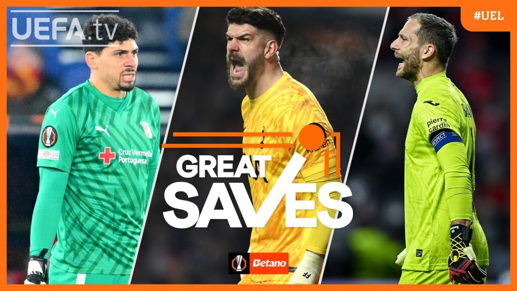 Great EUROPA LEAGUE Saves MD6 | FT. Forster, Matheus, Baumann