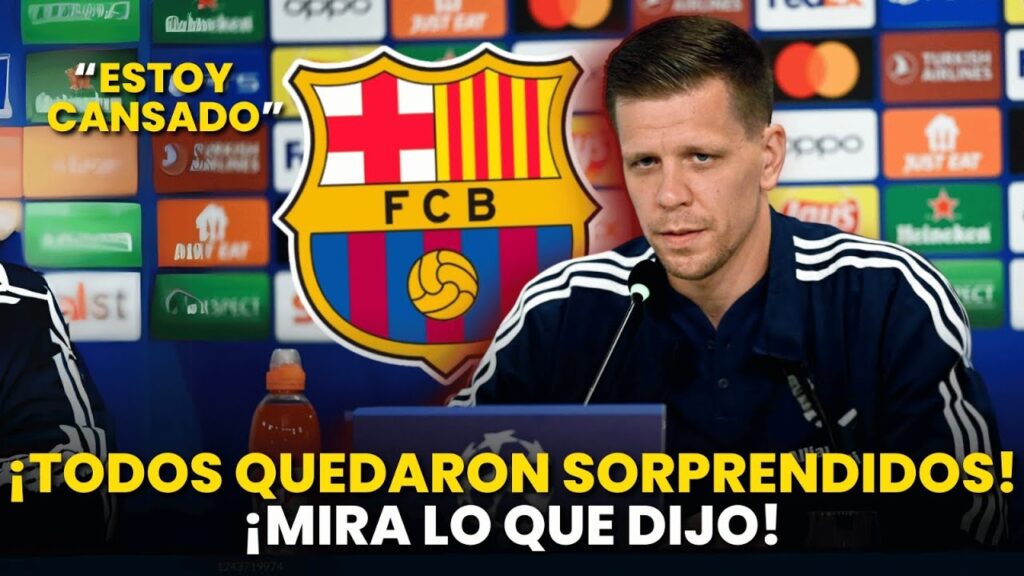 🔴¡BOMBAZO!🔴 ¡SZCZESNY ACABA DE PARALIZAR EL MUNDO DEL FÚTBOL! ¡NADIE LO ESPERABA! NOTICIAS BARCELONA