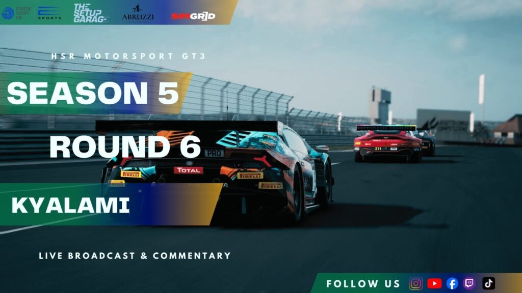 Full Race Weekend | Kyalami | HSR Motorsport GT3 Season 5 - Round 6