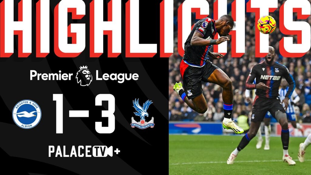 Palace RUN RIOT 💥 at BRIGHTON AWAY | PL MATCH HIGHLIGHTS | Brighton & Hove Albion 1-3 Crystal Palace Palace RUN RIOT 💥 at BRIGHTON AWAY | PL MATCH HIGHLIGHTS | Brighton & Hove Albion 1-3 Crystal Palace