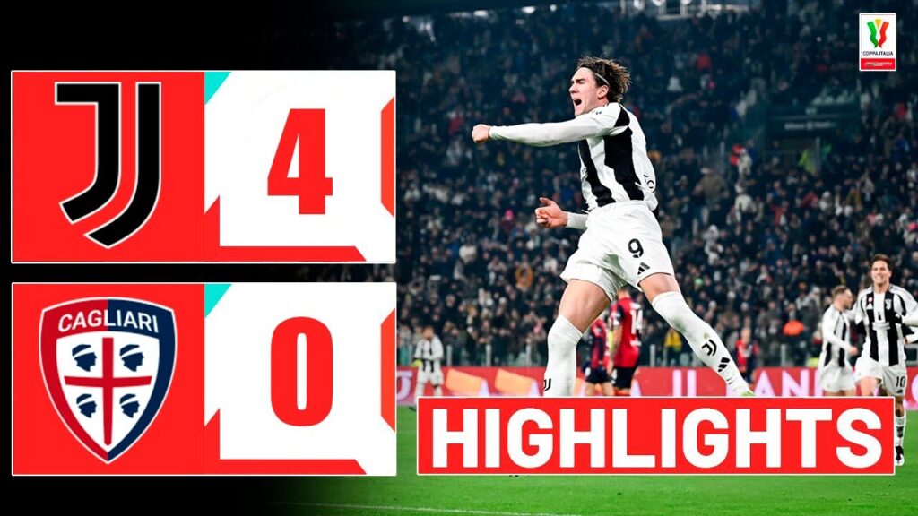 Dušan Vlahović Goal | Juventus vs Cagliari 4-0 Highlights | Coppa Italia 2024