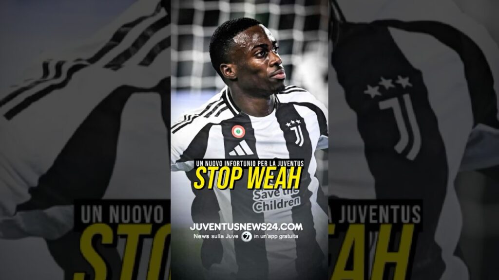 TIMOTHY WEAH CERCHERÀ DI RIENTRARE PER LA SUPERCOPPA #juve #juventusnews24
