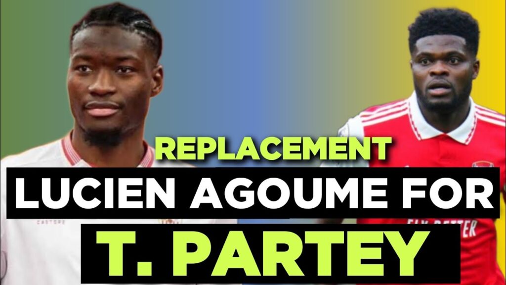 Thomas Partey Dilema Over! Lucien Agoume To Arsenal As Partey Replacement As Deal Is Due