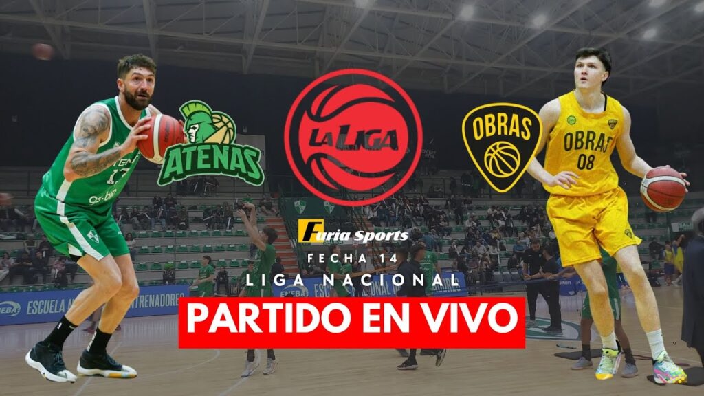 EN VIVO - ATENAS vs OBRAS - LIGA NACIONAL - FECHA 14 #argentina #liganacional