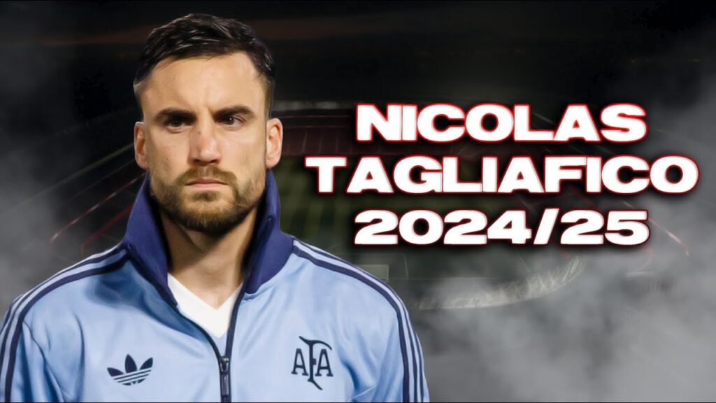 Nicolás Tagliafico ► Defensive Skills, Goals & Assists | 2024/25 ᴴᴰ