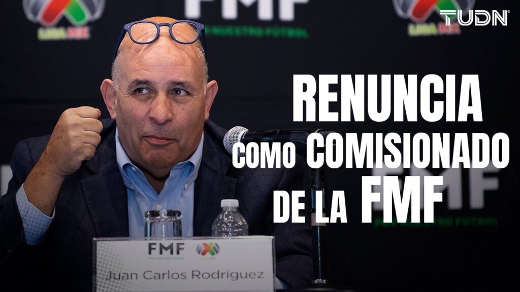 🚨El futbol mexicano SIN RUMBO, Juan Carlos Rodríguez RENUNCIA como COMISIONADO de la FMF | TUDN