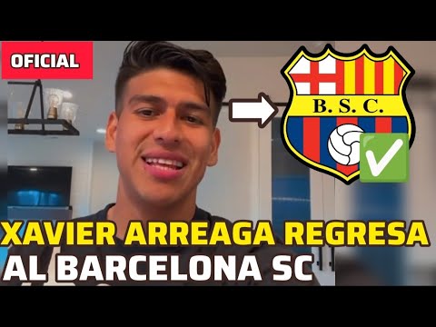 XAVIER ARREAGA REGRESA A BARCELONA, DARIO AIMAR DESCARTADO, JORDY ALCIVAR AL IDOLO #like #bsc