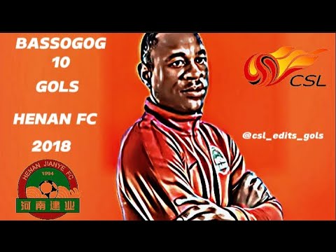 BASSOGOG 10 🇨🇲⚽ GOLS PELO HENAN FC 2018 🇨🇳 #gols #henanfc #chinesesuperleague #futebolchines