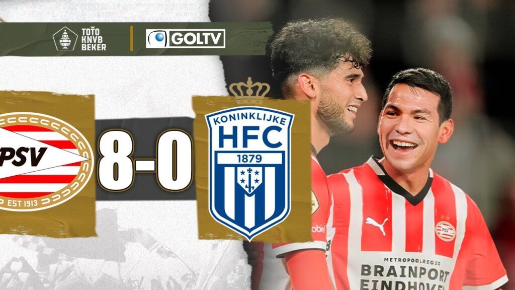 GOL Y ASISTENCIA del CHUKY LOZANO en LA GOLEADA | PSV 8-0 Koninklijke HFC | Copa Países Bajos 2024