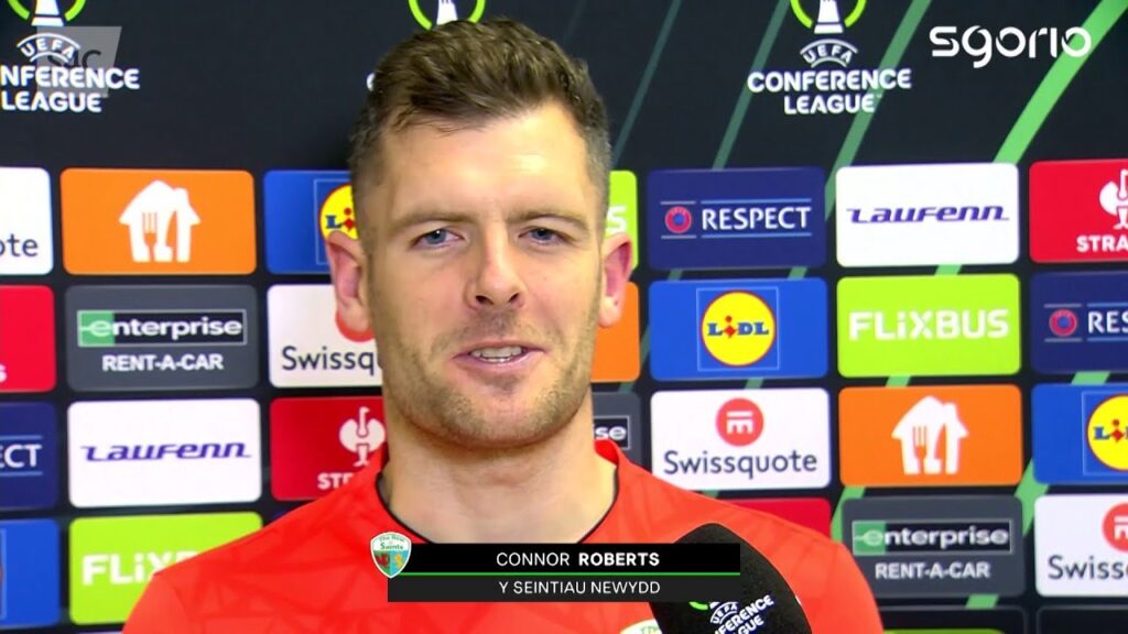 "Quite angry actually." | Connor Roberts | Celje 3-2 Y Seintiau Newydd | Cyngres UEFA