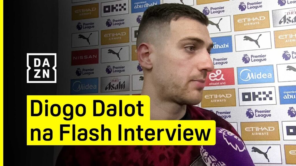 Diogo Dalot em exclusivo à DAZN | Man. City x Man. United