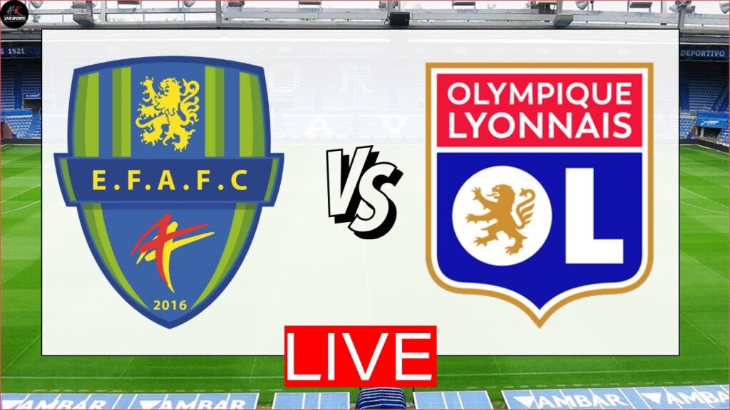 LIVE Feignies Aulnoye vs Olympique Lyonnais | Coupe de France Full Match Streaming