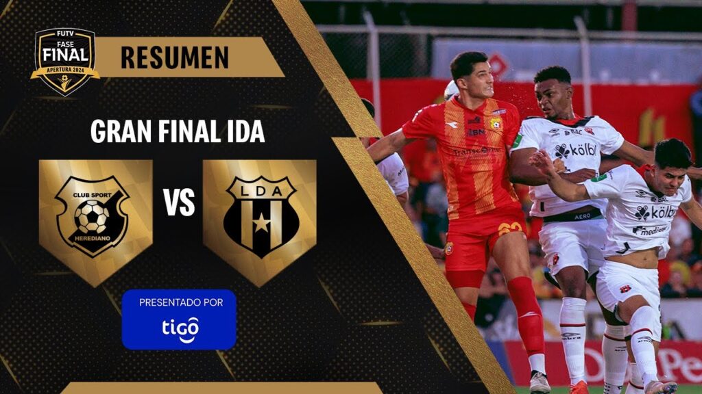 Resumen: Herediano 2-0 Alajuelense / Apertura 2024