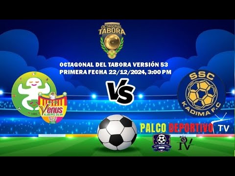 FUN TCHY Venus Albeiro Silva Vs.Kadima, Octagonal Tabora 2024 Versión 53, 22/12/024, 3:00 pm