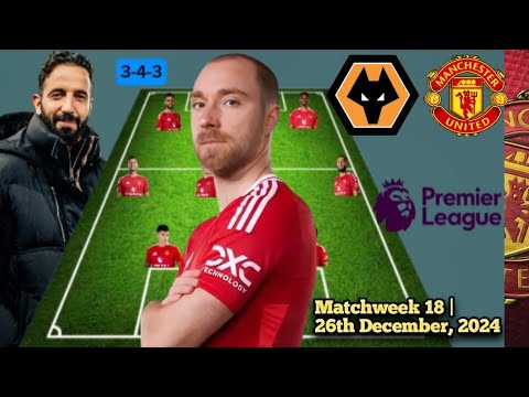 Christian Eriksen IN✅ Wolves vs Manchester United | Man United Strongest Lineup to face Wolves #mufc