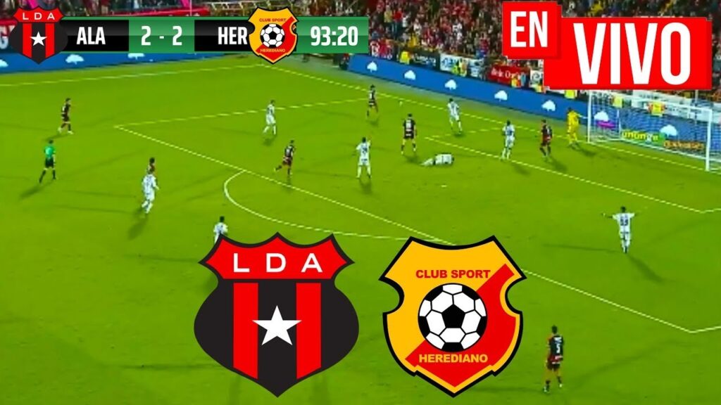 HEREDIANO CAMPEON FRENTE a ALAJUELENSE ⚽ GRAN FINAL VUELTA 🔥 LIGA APERTURA COSTA RICA