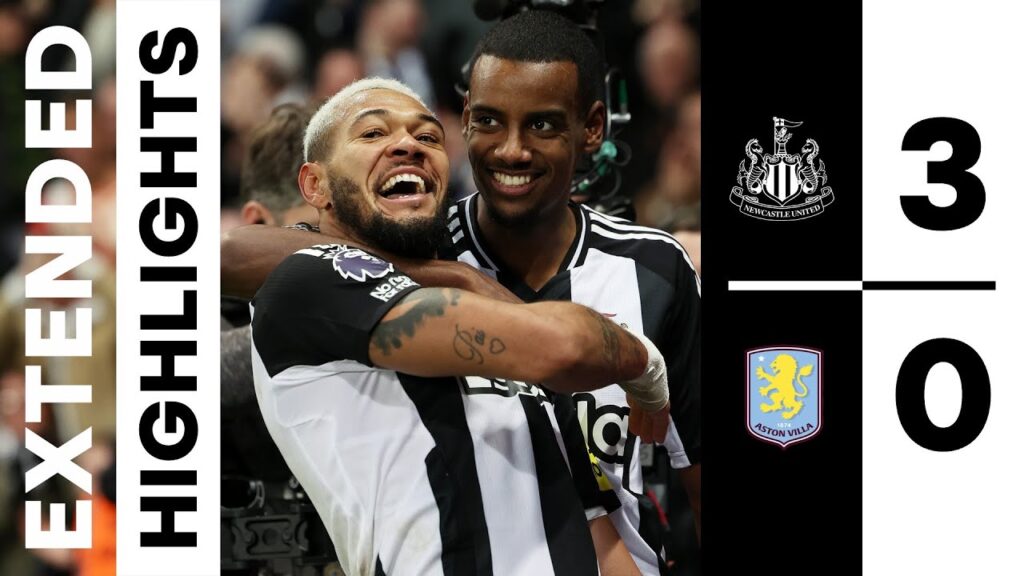 Newcastle United 3 Aston Villa 0 | EXTENDED Premier League Highlights