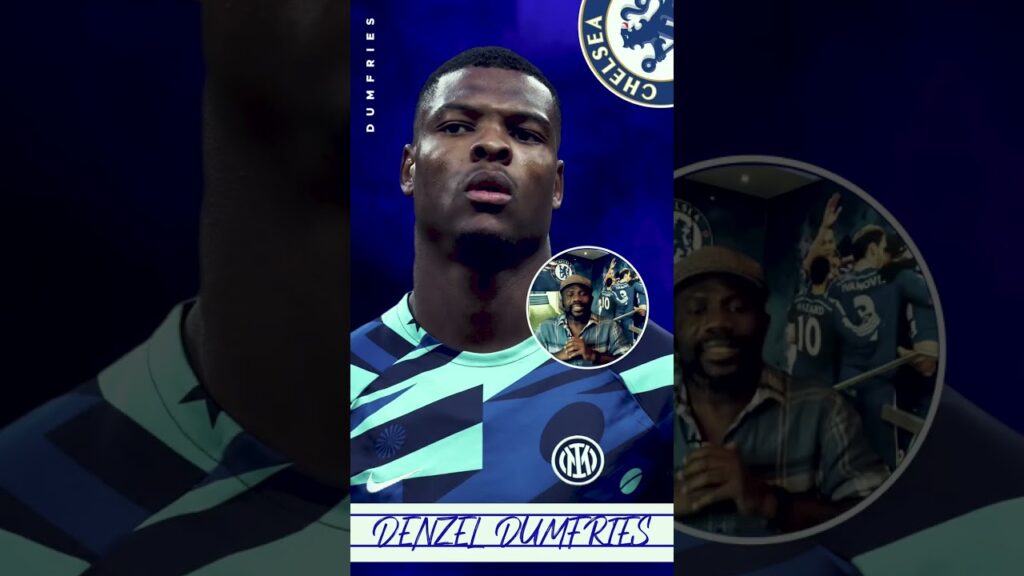 🚨 BREAKING: Chelsea Bid For Denzel Dumfries | Chelsea Transfer News