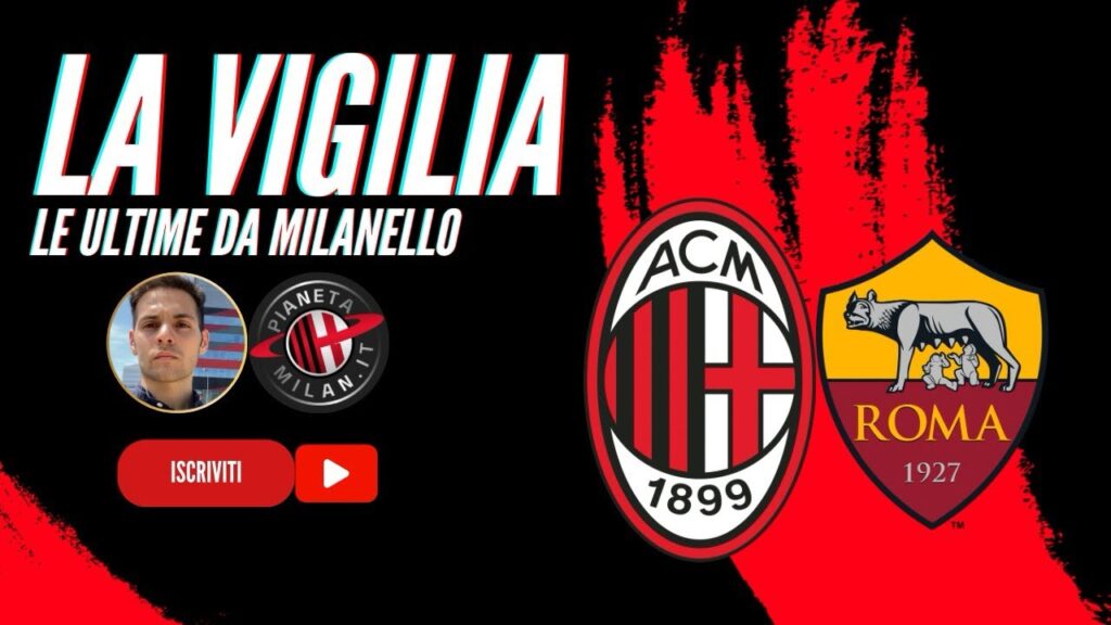 FONSECA apre a THEO HERNANDEZ per MILAN-ROMA e su FIKAYO TOMORI: “Mai parlato di cessione” 🔴⚫️