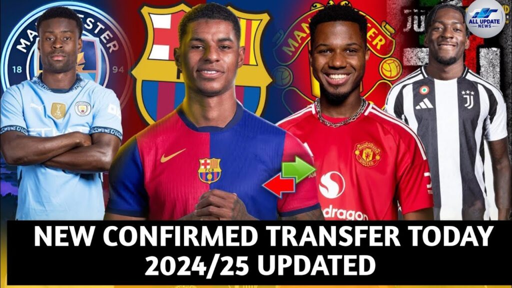 ✅ALL CONFIRMED TRANSFER WINTER TODAY UPDATED 2024/25 Rashford to Barcelona Ansu Fati to Man Utd Done