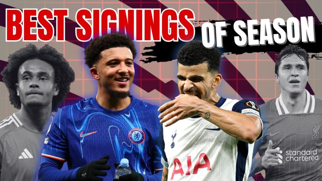 Top 10 Premier League signnings of the season so far