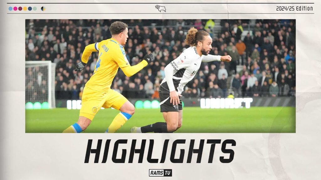 HIGHLIGHTS | Derby County vs Leeds United HIGHLIGHTS | Derby County vs Leeds United