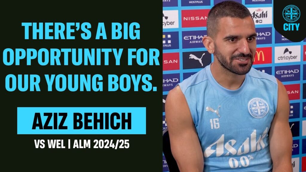 🎤 PLAYER'S PREVIEW | Aziz Behich | City v Wellington | 02/01/25
