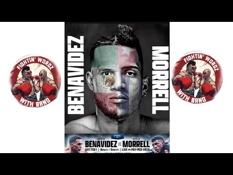 WE BACK... BENAVIDEZ VS MORRELL FIGHT CARD W/ EmptyTheClip