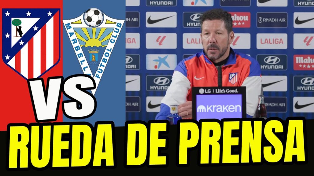 ⚽️ DIEGO SIMEONE en Rueda de prensa I ATLÉTICO DE MADRID VS MARBELLA  I  COPA DEL REY