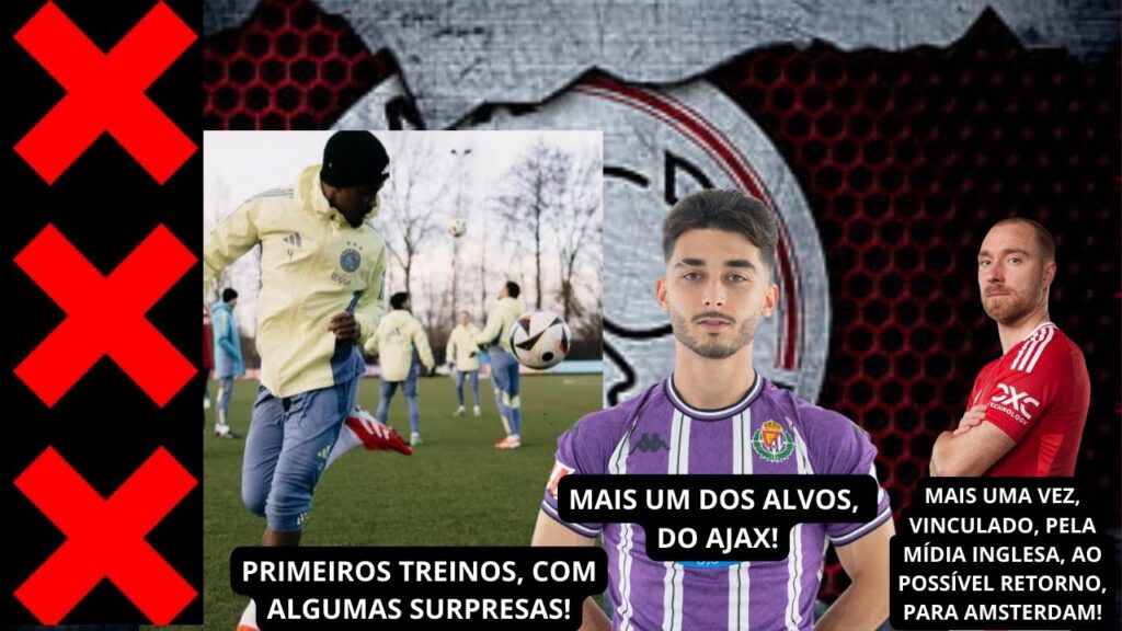 RAUL MORO, CHRISTIAN ERIKSEN, PRIMEIROS TREINOS, DO AJAX E+!