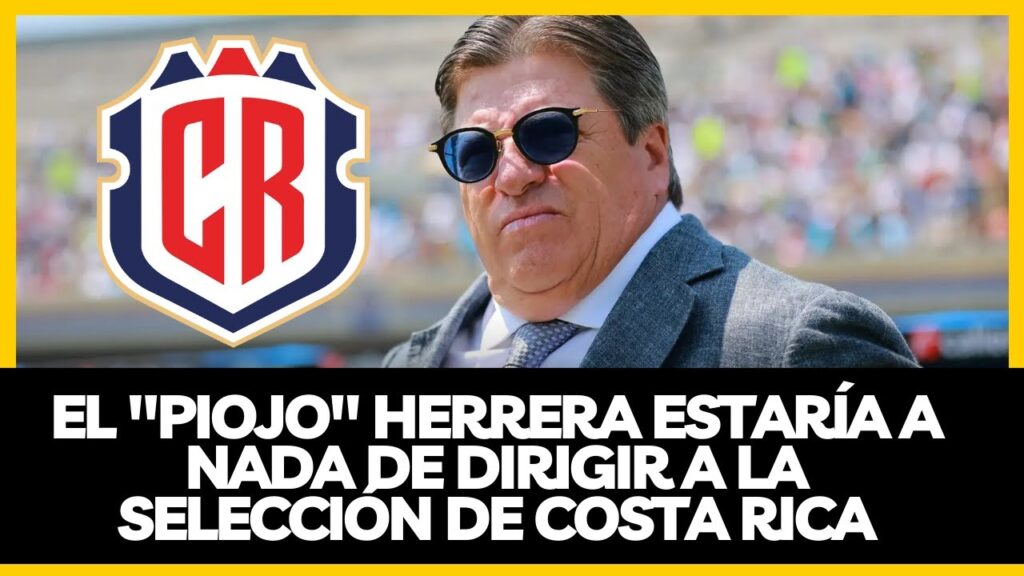 ¡Miguel Herrera cerca de dirigir a la Selección de Costa Rica! 🇨🇷