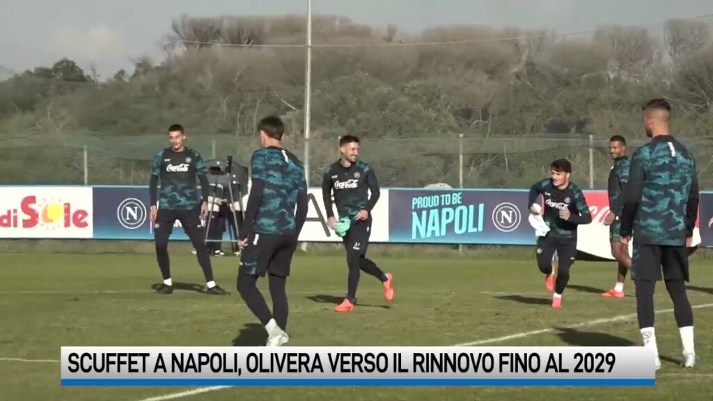 Scuffet a Napoli. Olivera rinnovo fino al 2029