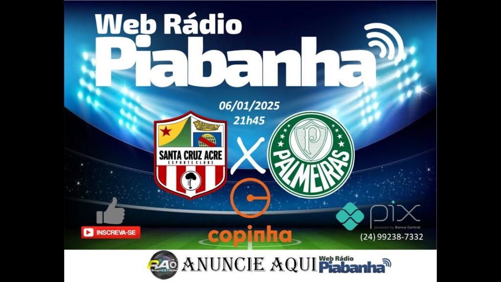 SANTA CRUZ ACRE (AC) X PALMEIRAS (SP) - NARRAÇÃO AO VIVO - COPINHA - 06/12/2025