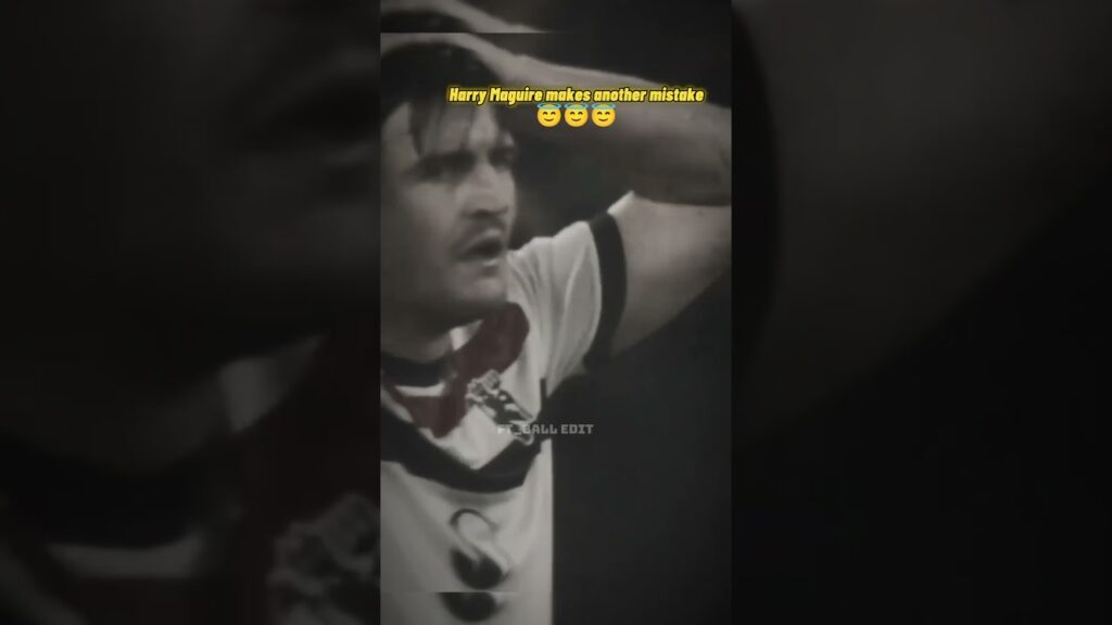 the start of the year for harry maguire😇🤡