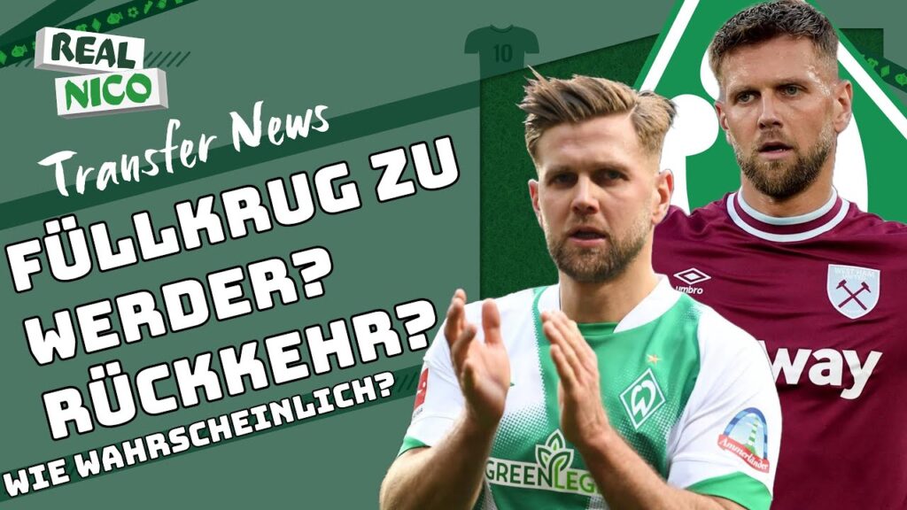 Niclas Füllkrug Rückkehr? / Was Ole Werner sagt & Wie realistisch das wäre?