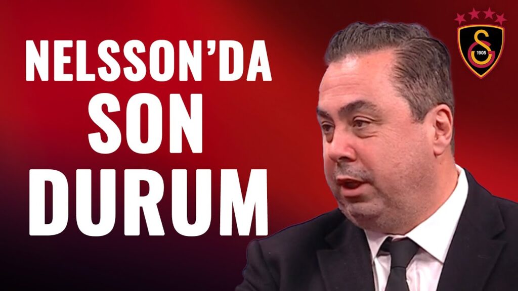 Serhan Türk, Victor Nelsson'da Flaş Gelişmeyi Açıkladı! "Galatasaray'ın Nelsson'dan Beklentisi..."
