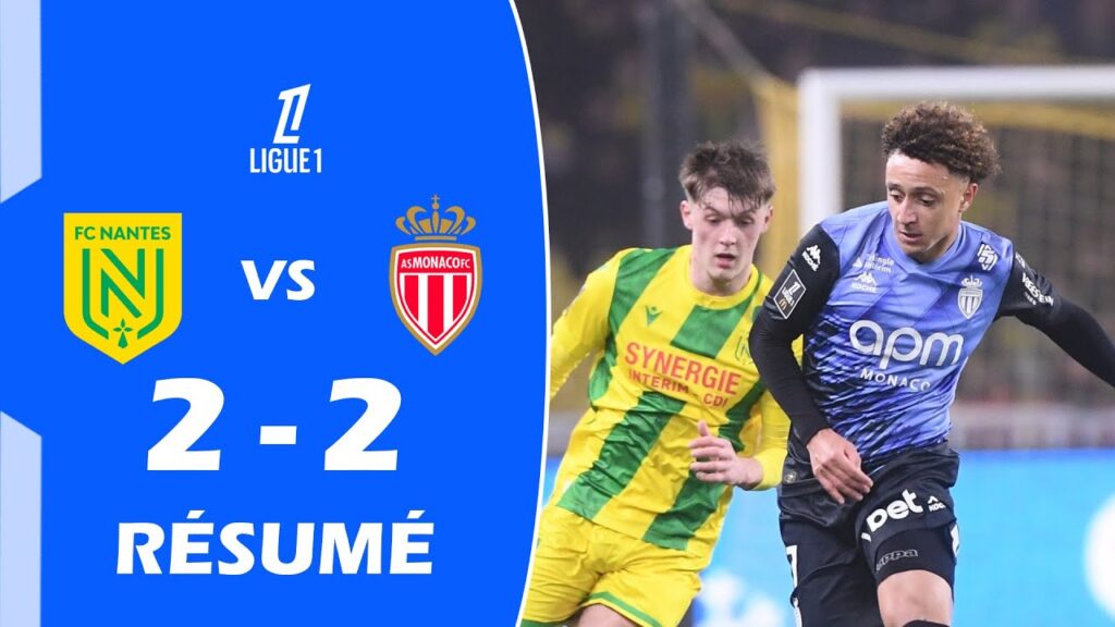 FC Nantes contre AS Monaco 2-2 Résumé et buts | Ligue 1 2024/25