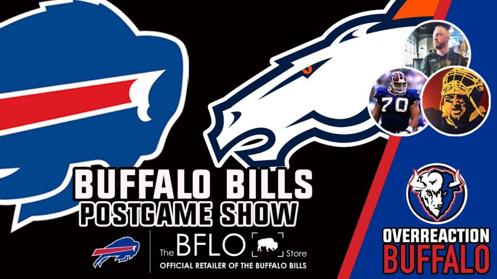 BUFFALO BILLS BOUNCE BRONCOS IN ROUND 1 | Overreaction Postgame Show