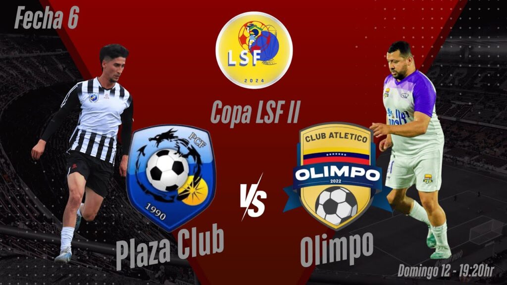 ¡Partidazo en Vivo! Plaza Club vs Olimpo | Copa LSF II
