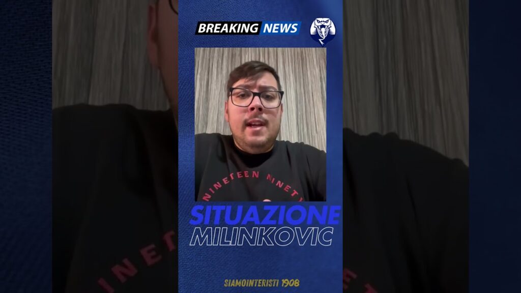 Aggiornamento Milinkovic Savic - Inter #shorts #calcio #inter #calciomercato