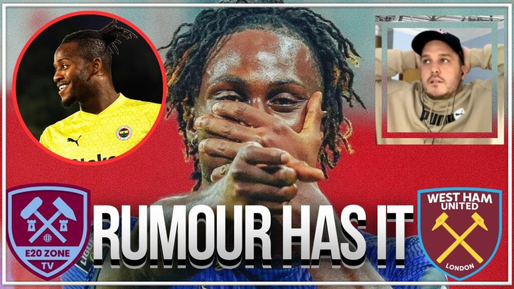 Michy Batshuayi LINKED AGAIN to West Ham 😕 Who Is Evann Guessand of Nice 🤔 Live Rumour Has It 🔥