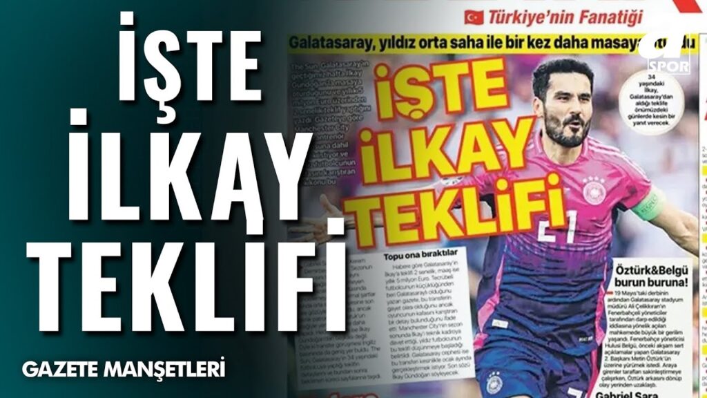 Galatasaray, İlkay Gündoğan İle Bir Kez Daha Masaya Oturdu / A Spor / Sabah Sporu / 14.01.2025