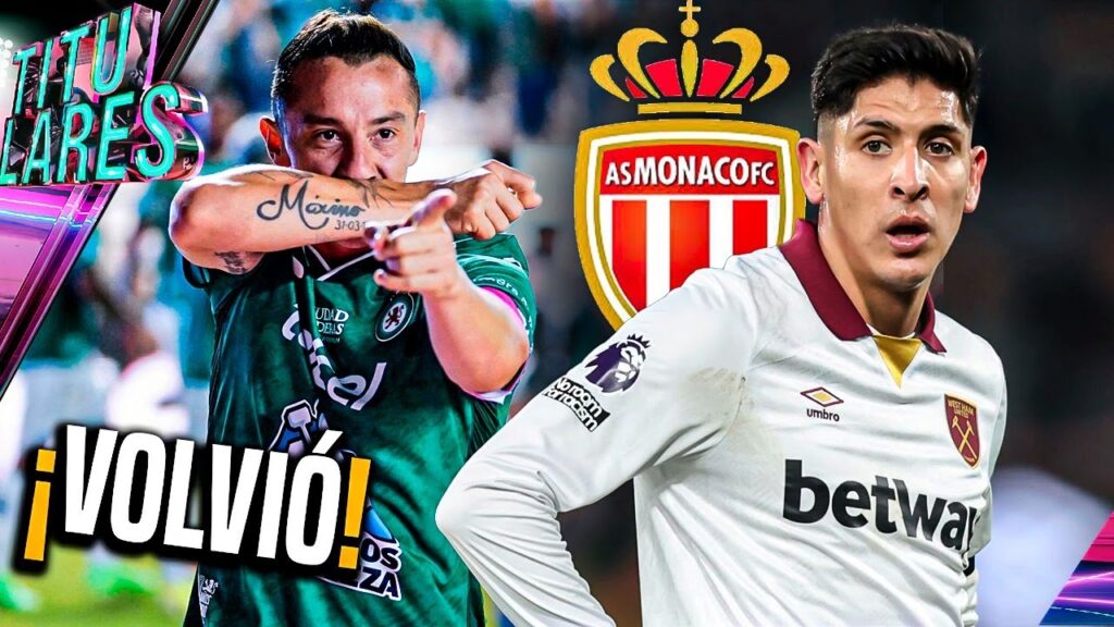 OFICIAL: Guardado VOLVIÓ del retiro | Mónaco OFERTA por Edson Alvarez