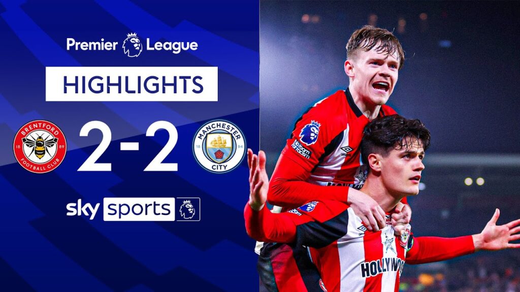 Norgaard seals late Bees comeback against champions 🐝 | Brentford 2-2 Man City | EPL Highlights