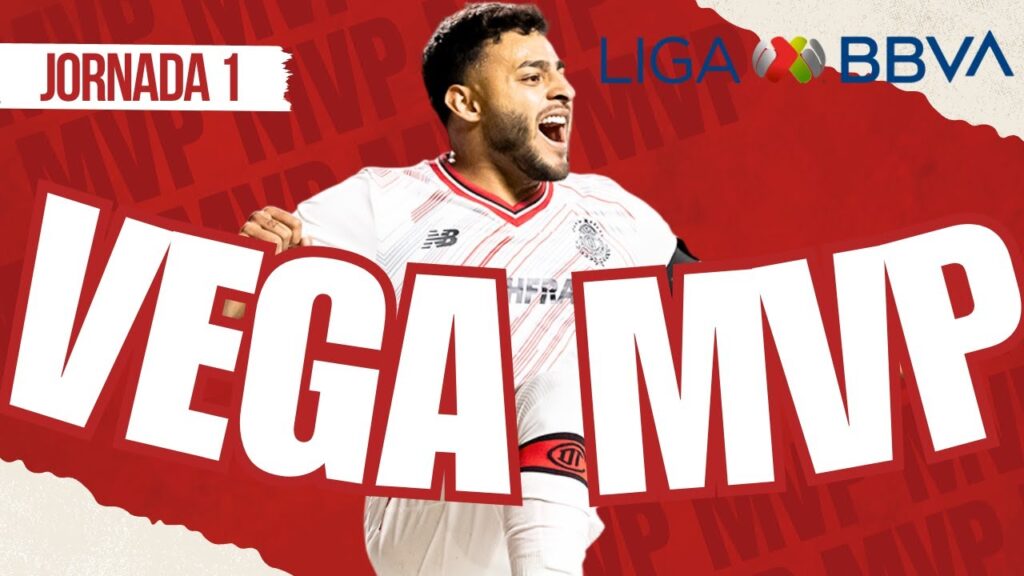 ¡ALEXIS VEGA BRILLA CON DOBLETE Y ASISTENCIA! EL MVP DE LA JORNADA 1 🥇 CLAUSURA 2025 🎖️