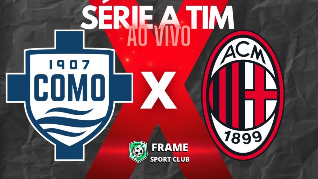 🔴AO VIVO - COMO X MILAN - SÉRIE A TIM 14/01/2025