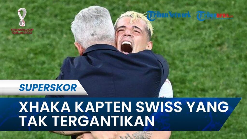 Profil Granit Xhaka di Piala Dunia 2022, Kapten Swiss yang Nikmati Kebangkitan Bersama Arsenal